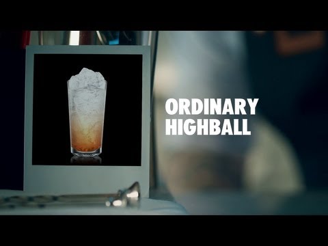 ORDINARY HIGHBALL DRINK RECIPE - HOW TO MIX
