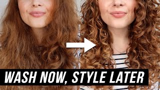 WASH NOW, STYLE LATER | EASY CURLY HAIR ROUTINE