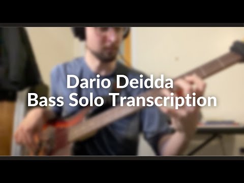 Dario Deidda - Without a Song  - Marcelo Maccagnan BASS SOLO TRANSCRIPTION