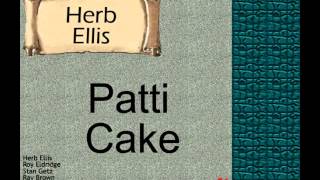 Herb Ellis: Patti Cake.