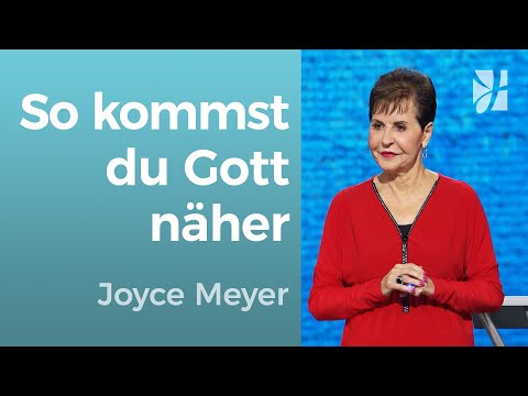 GETTING CLOSER TO GOD 🛐 A GUIDE FOR EVERYONE ❤️ – Joyce Meyer – Encountering God