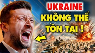 Điểm nóng thế giới: Ukraine KHÔNG THỂ TỒN TẠI - chứ đừng nói đến chiến đấu, ĐẦU HÀNG là XONG?