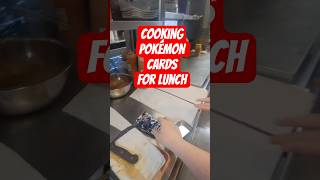 Cooking Pokémon Cards for Lunch#pokemon #pokemoncards #pokemontcg #tcg #tcgpokemon #restaurant