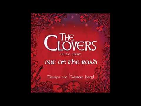 The Clovers Celtic Spirit - Tramps and Hawkers