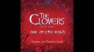 The Clovers Celtic Spirit - Tramps and Hawkers
