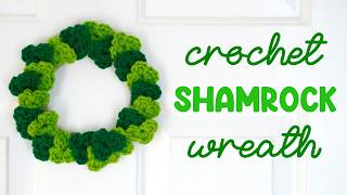 Make this CROCHET St. Patrick's Day WREATH In No Time Flat! (Crochet Shamrock Wreath)
