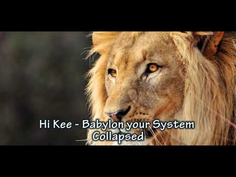Hi Kee - Babylon your system collapsed