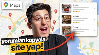 Google Maps Yorumlarından WEBSİTE Nasıl Yapılır? 🔥(Yapay Zekayla Web S