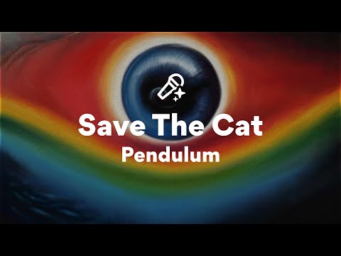 Pendulum, Save The Cat (Lyrics)