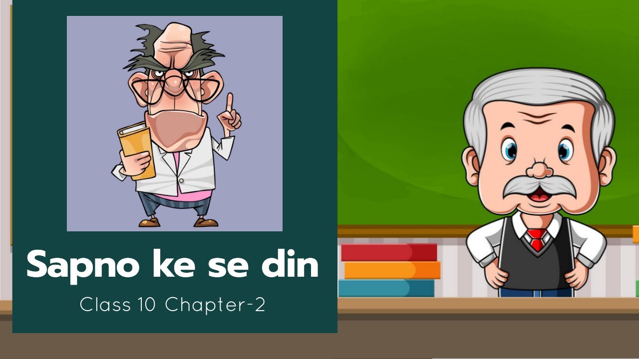 Watch video Sapno Ke Se din Class 10 Hindi animated explanation and summary Now Sapno Ke Se din Class 10 Hindi animated explanation and summary