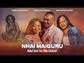 NHAI MAIGURU New ZIMBABWEAN MOVIE Trending