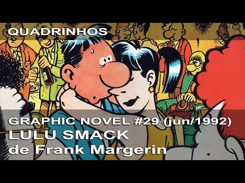Graphic Novel #29 - Lulu Smack, de Frank Margerin - Junho/1992