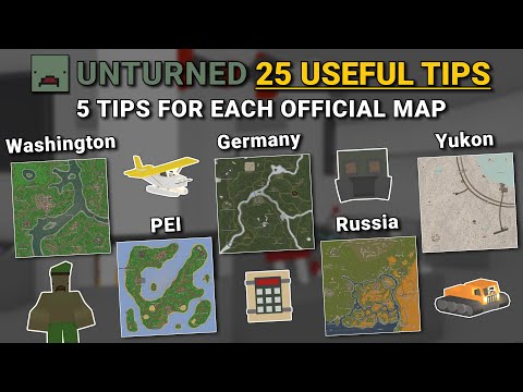 25 Tips for Every Unturned Vanilla Map (5 Per Map)