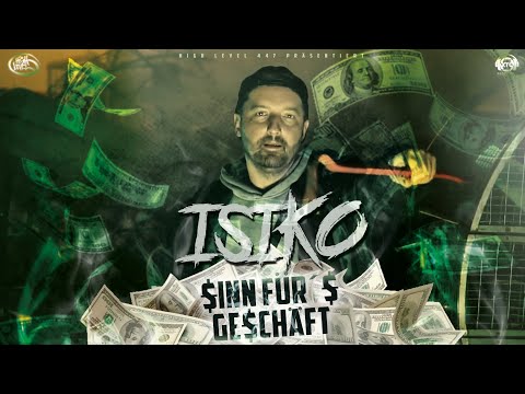 Isiko - Sinn für`s Geschäft (Prod. xTc Beatz) {Official Video}