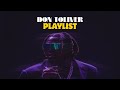 Don Toliver Best Songs Don Toliver Mix Don Toliver Playlist Chill Mix Hip Hop Rap Mix