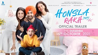 Honsla Rakh (Official Trailer) Diljit Dosanjh, Sonam Bajwa, Shehnaaz Gill, Shinda Grewal | 15 OCT