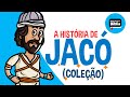 A História De Jacó Histórias Da Bíblia Minha Primeira Bíblia Coleção