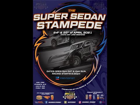 Super Sedan Stampede - Night 1 - 25 04 2021