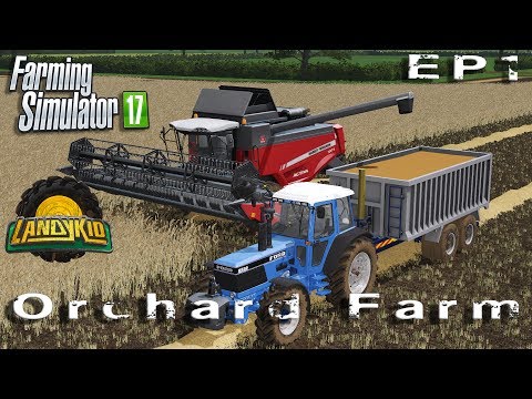let's play | Farming Simulator 2017 | Orchard Farm | EP1