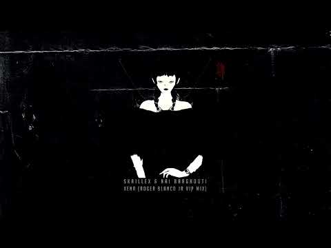 Skrillex & Nai Barghouti - XENA (Roger Blanco Jr VIP Mix) *SUPPORTED BY SKRILLEX AT YES MANCHESTER*