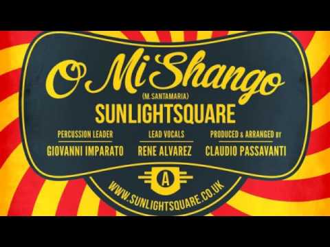 07 Sunlightsquare - O Mi Shango (Fuzion Beatz The Latin Drumz Instr. Remix) [Sunlightsquare Records]