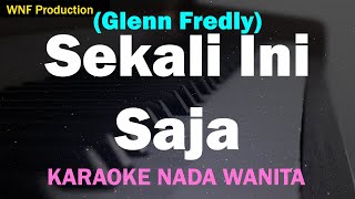 Download lagu Sekali Ini Saja - Glenn Fredly (Karaoke Wanita) Female Key mp3 Download lagu Sekali Ini Saja - Glenn Fredly (Karaoke Wanita) Female Key mp3