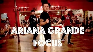 Ariana Grande - Focus | Hamilton Evans Choreography