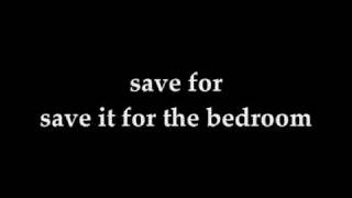 You Me At 6: Save it for the bedroom lyrics