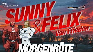 Musik-Video-Miniaturansicht zu Morgenröte Songtext von Sunny & Felix van Frieden