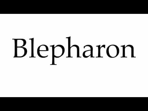 How to Pronounce Blepharon