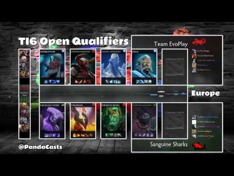 TI6 Open Qualifiers - Team EvoPlay vs. Sanguine Sharks
