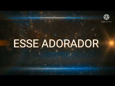 Esse Adorador (Rozeane Ribeiro)