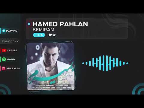 Hamed Pahlan - Bemiram ( حامد پهلان - بمیرم )