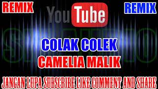 Download lagu Karaoke Remix KN7000 | Colak Colek - Camelia Malik HD mp3