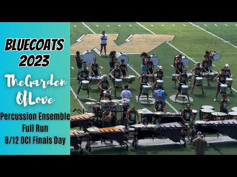 Bluecoats Percussion 2023 - The Garden Of Love - DCI Finals Day