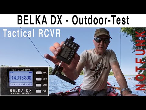 Test Weltempfänger BELKA-DX Tactical RCVR & SI-4732 Outdoor Test 