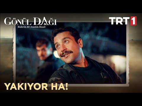 Ramazan ve "Yakıyor ha!" tepkileri! 😅 - Gönül Dağı