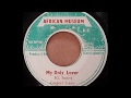 GREGORY ISAACS - My Only Lover [1972]