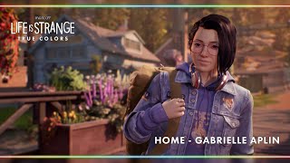 Home - Gabrielle Aplin [Life is Strange: True Colors]