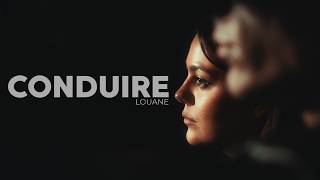 Louane - Conduire