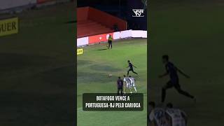 BOTAFOGO VENCE A PORTUGUESA-RJ PELO CARIOCA