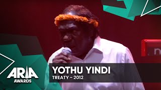 Yothu Yindi: Treaty | 2012 ARIA Awards