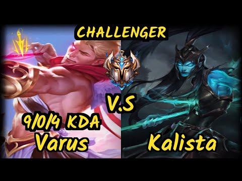 G2H XDSMILEY (VARUS) vs KALISTA - 9/0/4 KDA BOTTOM ADC CHALLENGER GAMEPLAY - EUW