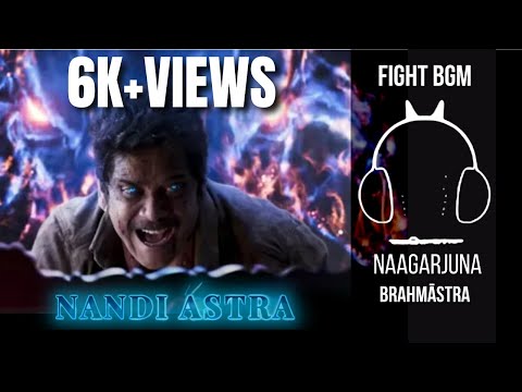 Nandi Astra Fight Bgm | Naagarjuna Nandi Astra Bgm | Brahmāstra Bgm (Download link👇)