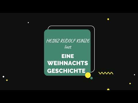 HEINZ RUDOLF KUNZE liest: Charles Dickens - Eine Weihnachtsgeschichte Teil 2