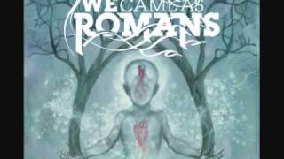 To Plant A Seed, We Came As Romans with Lyrics