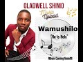 Gladwell Shimo Wamushilo