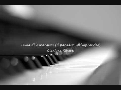 Tema di Amaranta (Il Paradiso all'improvviso) - Gianluca Sibaldi