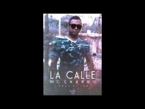 La Calle // MC Churry "El Diferente" // Rap Cristiano 2019 // Prod by Dj Fores