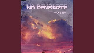 No Pensarte